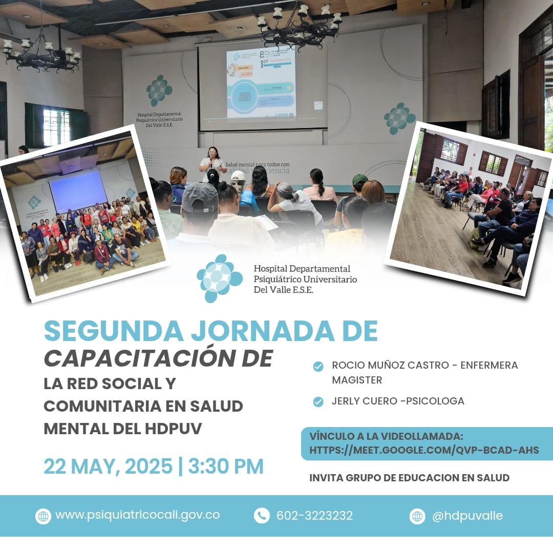 SEGUNDA JORNADA DE CAPACITACIÓN DE LA RED SOCIAL Y COMUNITARIA EN SALUD MENTAL DEL HDPUV